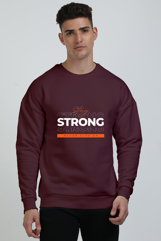 Stay Strong Oversized Comfort Sweatshirt