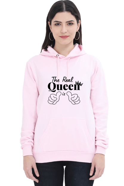 The Real Queen is Me Cozy and Comfortable Hoodie Haven