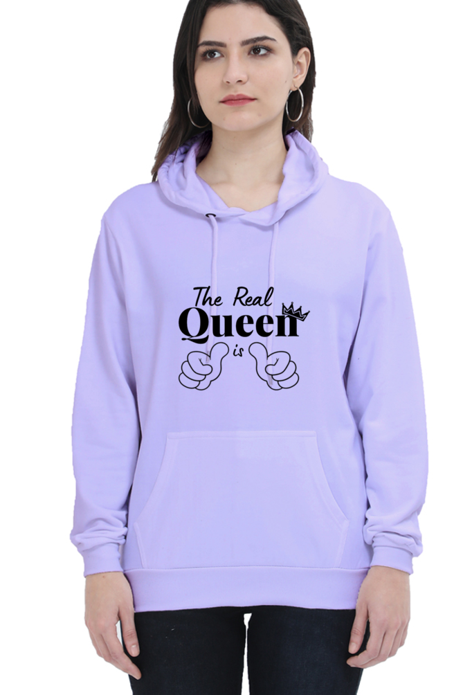 The Real Queen is Me Cozy and Comfortable Hoodie Haven